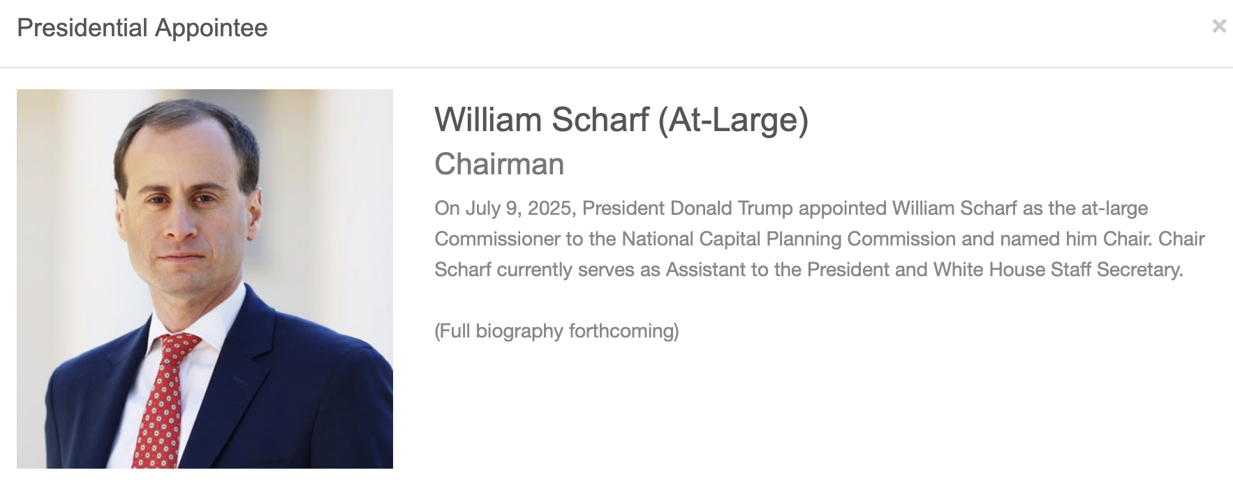 NCPC Presidential Appointee card — William Scharf (At-Large), Chairman. Appointed July 9, 2025. Serves as Assistant to the President and White House Staff Secretary.